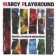 Marcy Playground - Lunch, Recess & Detention